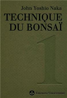 Technique du Bonsaï - 1